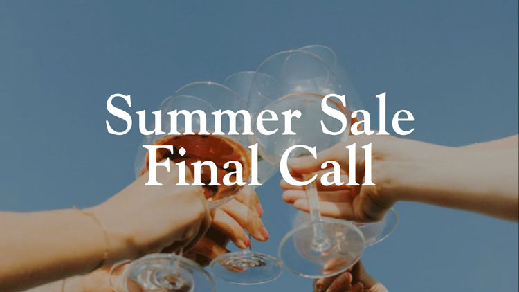 Summer Sale Final Call!