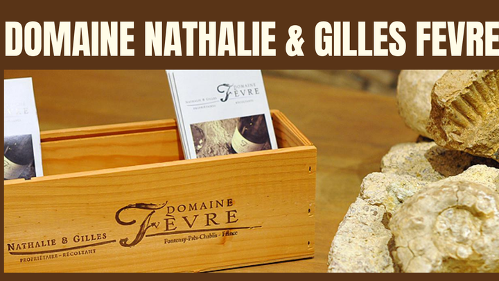 Monthly Domaine - Natalie & Gilles Fevre