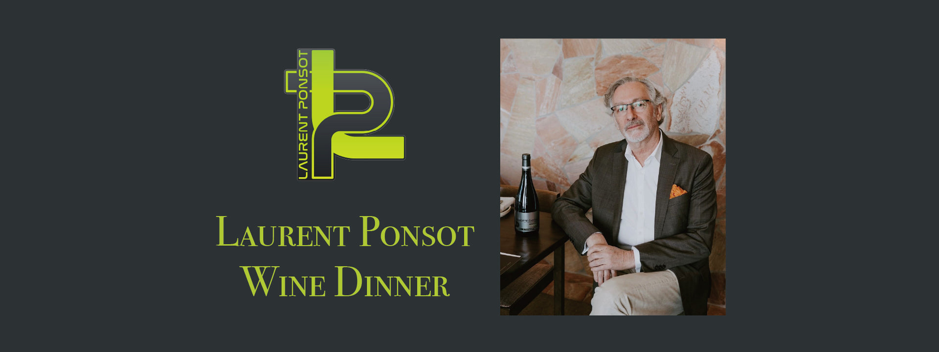 Laurent Ponsot Dinner