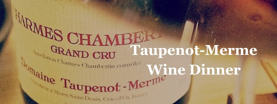 Domaine Taupenot-Merme Wine Dinner